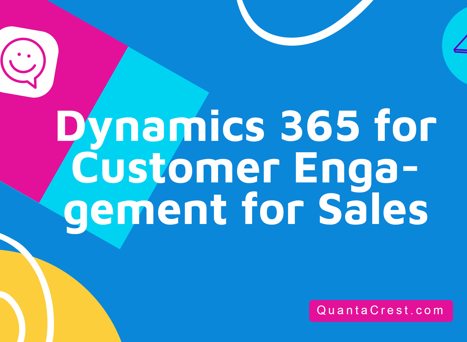 Dynamics 365 for Customer Engagement for Sales